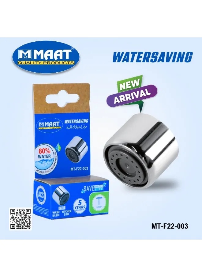 MAAT 80% Water Saving Faucet Aerator – for wash basin and kitchen sink | MT-F22-003 | 1149103000223 |