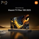 تلفزيون شاومي ماكس 100 انش، QLED بدقة 4K و 144 هرتز | يدعم تلفزيون قوقل | موديل 2025 | L100MA-MAXME |